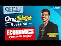 Cseet Economics Revision | Theory Of Demand &amp; Supply | June/Oct 26 exam | Prof Shubham Agarwal