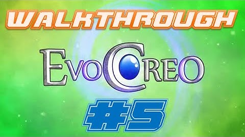EvoCreo Walkthrough Part 5 - [Win CARBON ARENA] (Pokemon Clone Android Game)