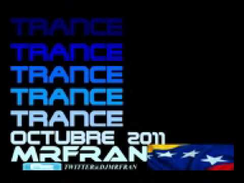 Trance Octubre 2011 Mix Dj Mr Fran