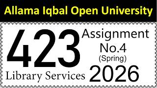 AIOU Code 423 Solved Assignment No 4 | Spring 2026 | Library Services | Let's Study AIOU