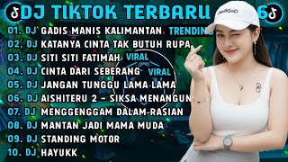 Dj Tiktok Terbaru 2026  Dj Gadis Manis Kalimantandj Katanya Cinta Tak Butuh Rupa Album