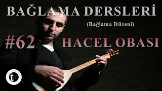 Bağlama Dersleri 62 - Hacel Obası