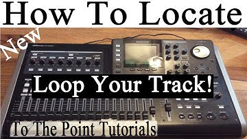 How to locate (loop) tascam DP24 sd
