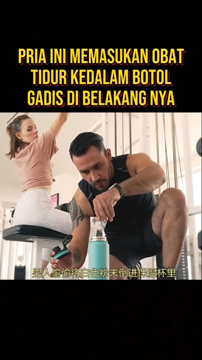 GADIS INI MELIHAT PELATIH NYA MEMASUKAN OBAT TIDUR KEDALAM BOTOL MINUM NYA #alurceritaflim #film