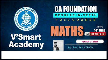 Lecture 3 | CA Foundation Mathematics Regular In-Depth Course| Nov21 & May22