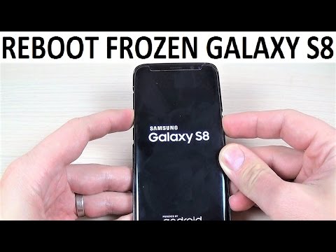 REBOOT FROZEN Samsung Galaxy S8, S8+ and NOTE 8 | How to