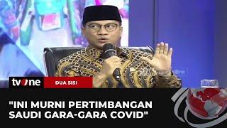 Ketua Komisi VIII DPR RI Pastikan Pembatalan Haji Bukan Karena Hutang | Dua Sisi tvOne