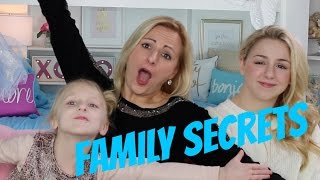 Chloe's Family Secrets!  Chloe, Christi & Clara Lukasiak