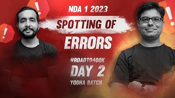SPOTTING  ERRORS DAY 2 | NDA 1 2023 | NDA ENGLISH | TEAM ARPIT