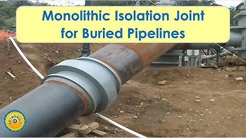 48 Monolithic Isolation Joint for Buried Pipelines (@petrosult9821)