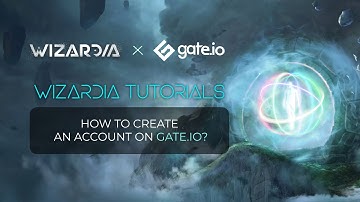 How to Create an Account on Gate.io | Wizardia Tutorials