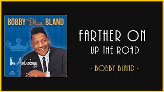Bobby "Blue" Bland - Farther On Up The Road | РУССКИЙ ПЕРЕВОД