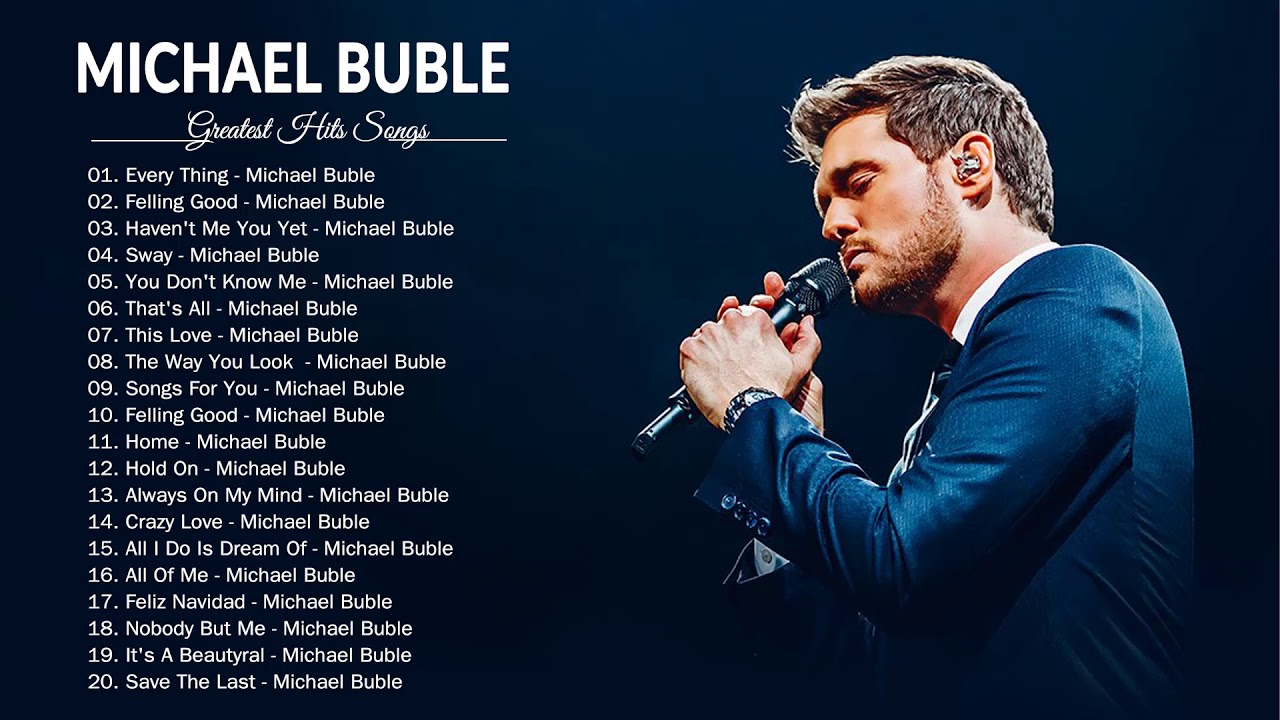  Best  Of Michael  Buble  2022 Michael  Buble  Greatest  Hits  Songs  Full 