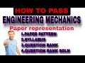How to pass Engineering Mechanics | Paper pattern, syllabus, module weightage, Everything explain
