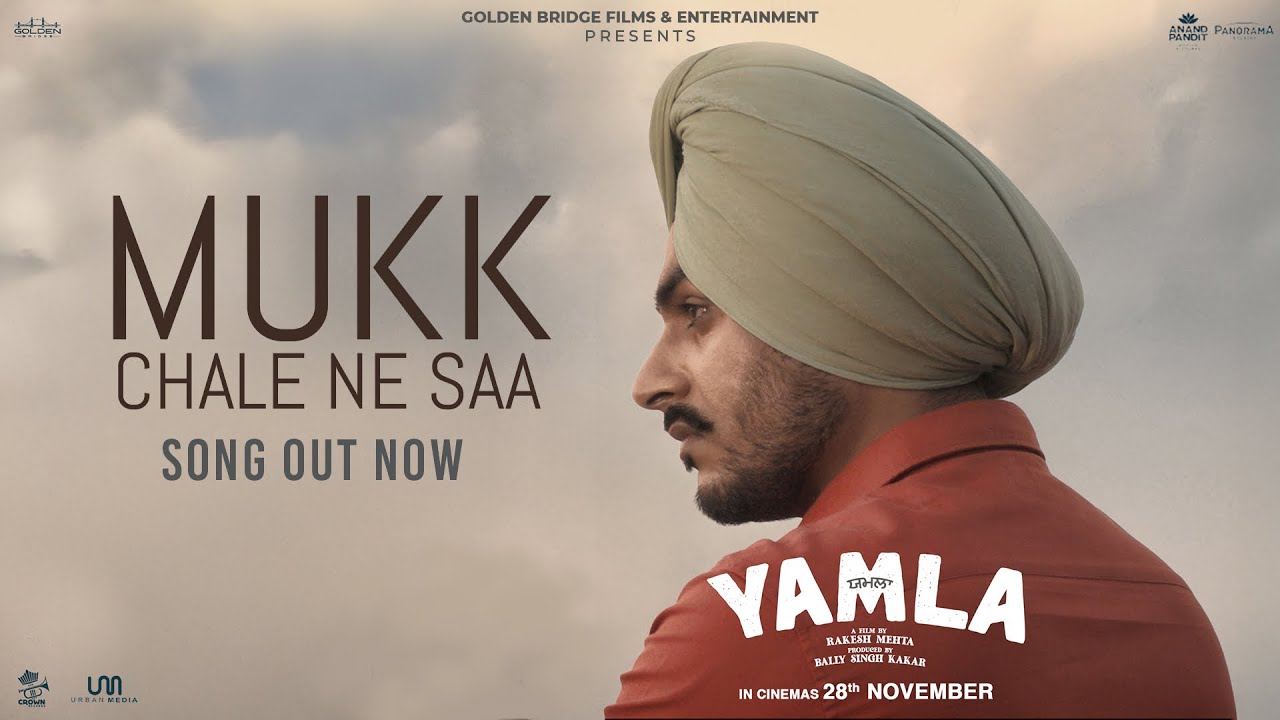 Mukk Chale Ne Saa