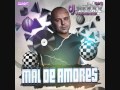 Juan Magan - Mal De Amores (ORIGINAL 2013 NEW) (lyric videoclip) (Dj Sito Diaz Extended Mix)
