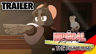 MUSICAL PIPERS :: THE PIED PIPER [GERMAN FANDUB] {TRAILER}