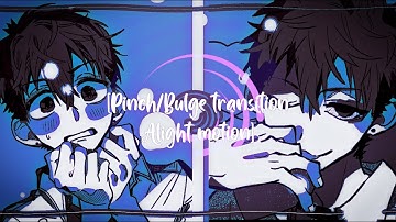 Transiciones fáciles en Alight motion | Tutorial pinch / bulge transition