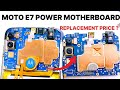 Moto E7 power original motherboard replacement price | Moto e7 power dead solution