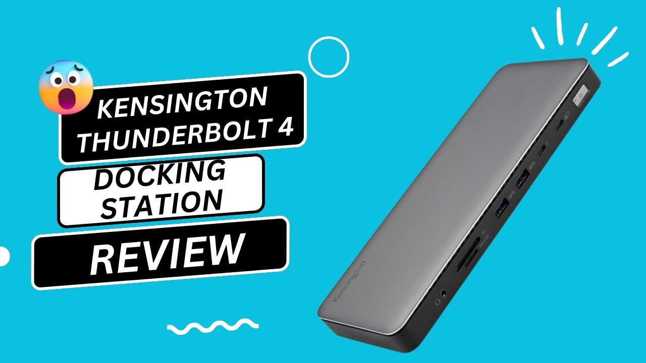 Kensington Thunderbolt 4 Docking Station, Dual 4k / Single 8k Display Review