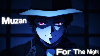 Muzan Kibutsuji Twixtorpop Smoke - For The Night Anime Edit