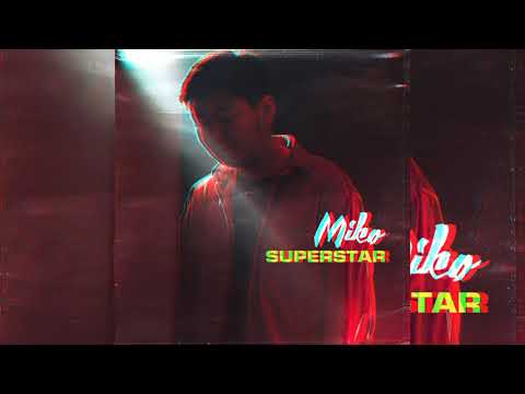 Miko - Superstar