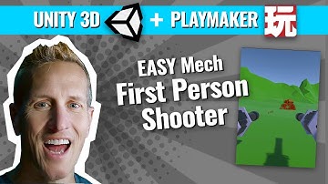 Unity 3D + Playmaker - EASY Mech First Person Shooter