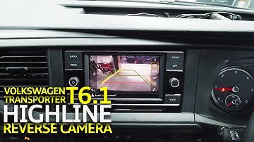Volkswagen Transporter T6.1 Highline Reversing Camera Retrofit