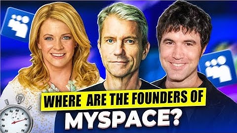 Where are the Founders of Myspace | Chris DeWolfe, Tom Anderson, Jon Hart