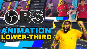 HOW TO CREATE ANIMATION LOWER-THIRD TV OVERLY ON OBS  ||  For streaming Live #obstutorials