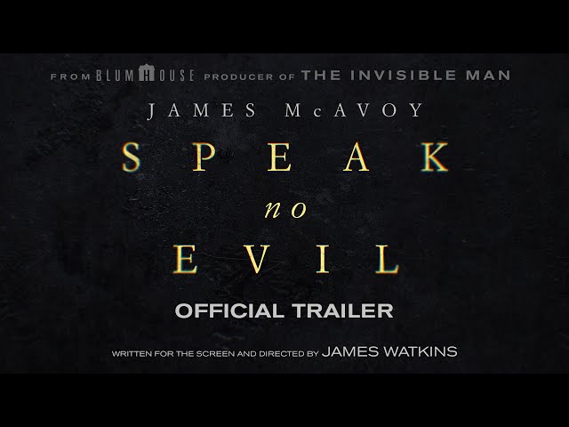 Speak No Evil | Official Trailer class=