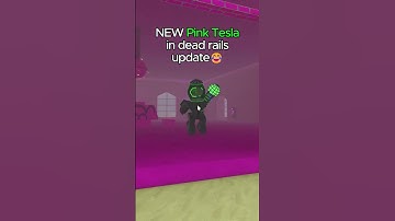 PINK TESLA Glitch in Dead Rails Roblox Update (No Script): Dead Rails Bonds Myths Guide #deadrails