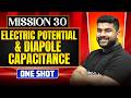 ELECTRIC POTENTIAL & DIPOLE CAPACITANCE in ONE SHOT || All Concepts, Tricks & PYQ || NEET 2026