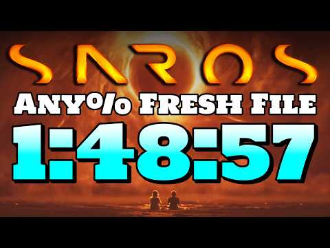 [Former WR] SAROS Any% Speedrun in 1:48:57 (Fresh File, Glitched)