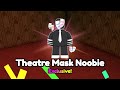 [EXCLUSIVE] Theatre Mask Noobie の見つけ方 [Find The Noobies Morphs ヌービーズの変身を見つけよう]
