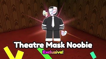 [EXCLUSIVE] Theatre Mask Noobie の見つけ方 [Find The Noobies Morphs ヌービーズの変身を見つけよう]