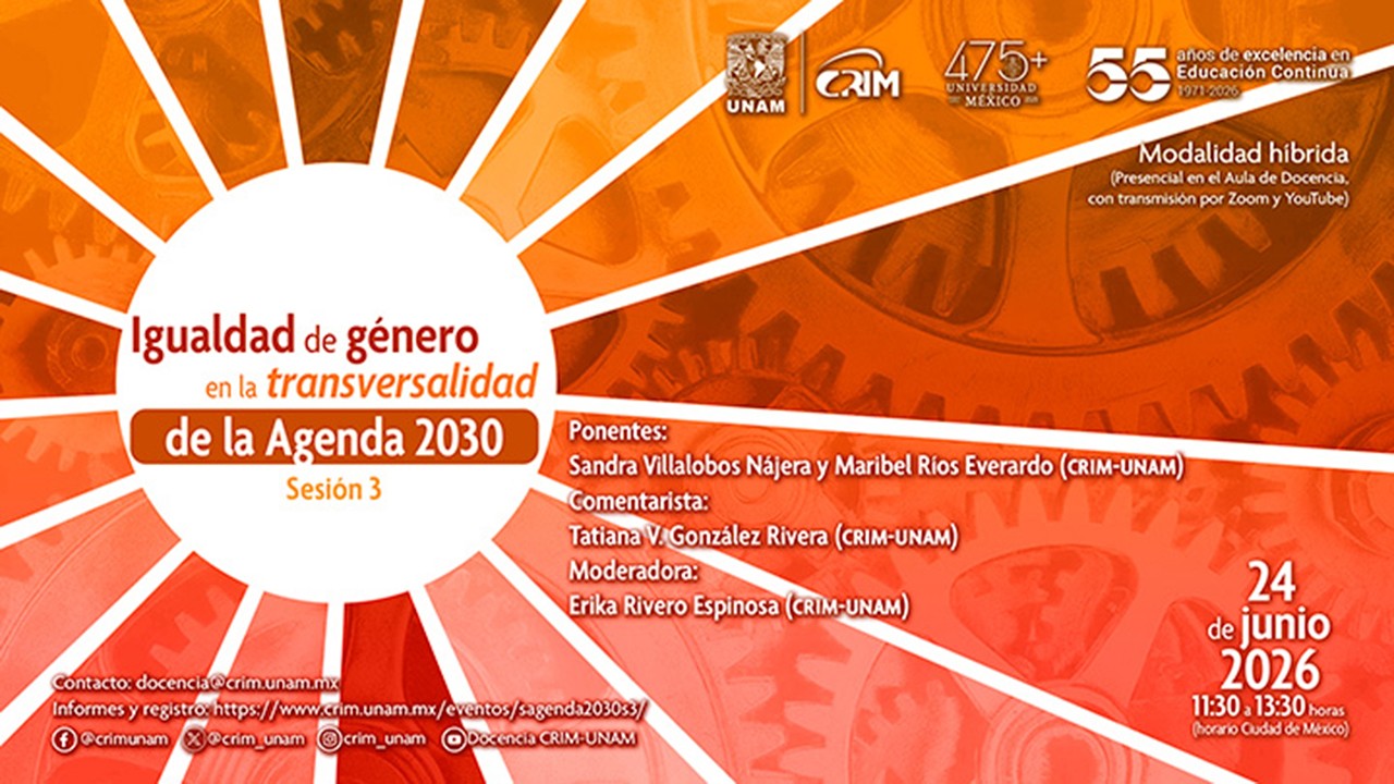 Seminario La Agenda 2030 en la investigación del CRIM, Sesión 3