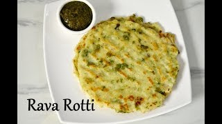 rava rotti recipe | instant breakfast recipe | rava roti recipe