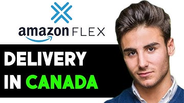 HOW TO USE AMAZON FLEX APP FOR DELIVERY IN CANADA 2024! (FULL GUIDE)
