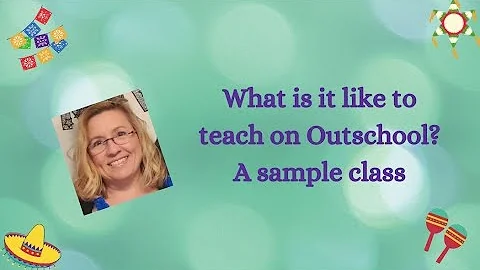 What is it like to Teach on Outschool?  A Sample Class