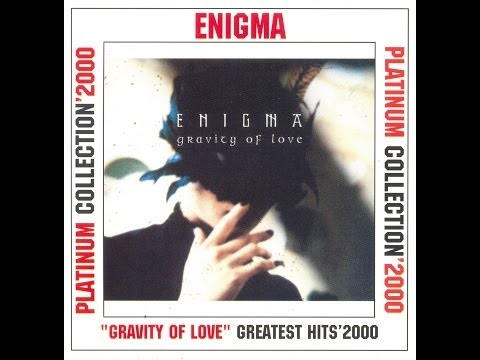 Enigma - Gravity Of Love