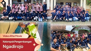 Video After Movie Kelompok Pengembangan Ngadirojo Tahun 2025