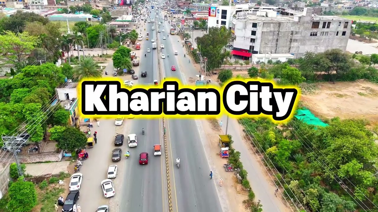 Kharian City Drone View