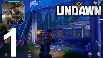 Undawn Part 1 Gameplay Walkthrough Android IOS