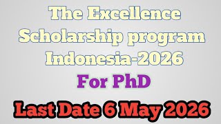 The Global Excellence Scholarship program 2026 | Scholarship in Indonesia for PhD ITS university