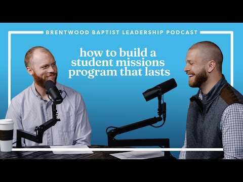 How to Build a Student Missions Program That Lasts
