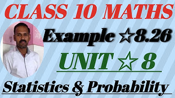 TN Class 10th Maths Example 8.26 Chapter.8 Statistics & Probability @rubanmaths6983