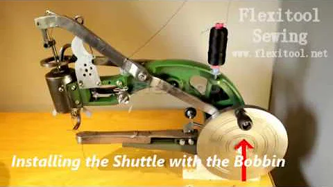 #7 Install the Bobbin and Shuttle - Chinese Manual Hand Crank Leather Patcher Sewing Machine
