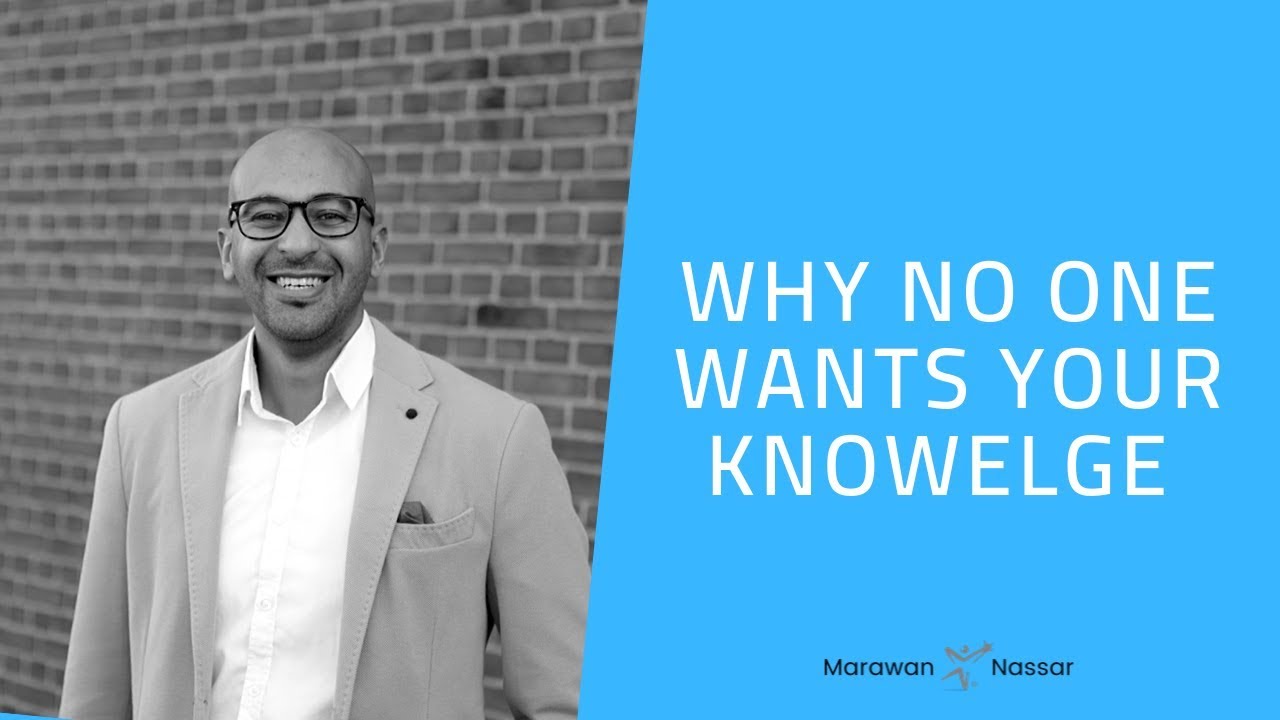 Why no one wants your knowledge? I Marawan Nassar - YouTube