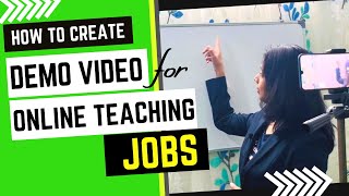 How to Create DEMO Video for Online Teaching Jobs | Teaching demo